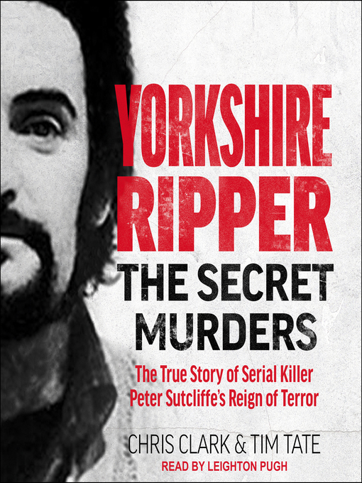 Title details for Yorkshire Ripper by Chris Clark - Available